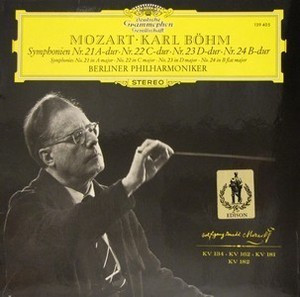 Cover Mozart*, Karl Böhm, Berliner Philharmoniker - Symphonien Nr. 21 A-Dur • Nr. 22 C-Dur • Nr. 23 D-Dur • Nr. 24 B-Dur (LP) Schallplatten Ankauf