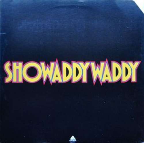 Cover Showaddywaddy - Showaddywaddy (LP, Comp) Schallplatten Ankauf