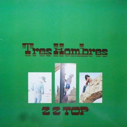 Cover ZZ Top - Tres Hombres (LP, Album, RE) Schallplatten Ankauf