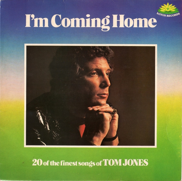 Cover Tom Jones - I'm Coming Home (20 Of The Finest Songs Of Tom Jones) (LP, Comp) Schallplatten Ankauf