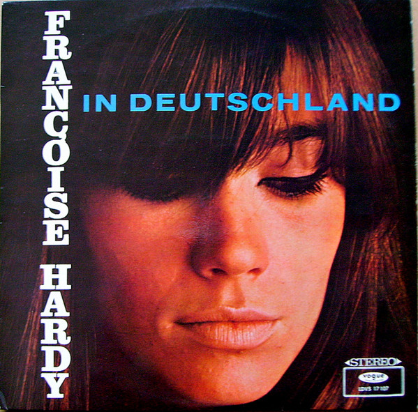 Cover Françoise Hardy - Françoise Hardy In Deutschland (LP, Comp) Schallplatten Ankauf
