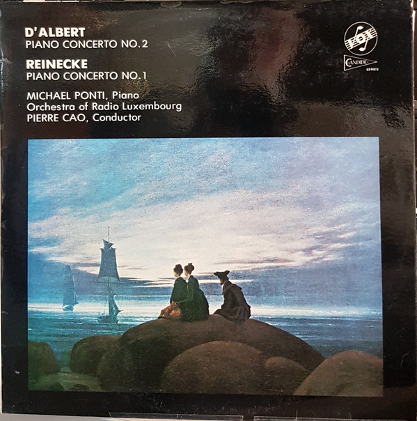 Cover Eugen D'Albert / Carl Reinecke - Piano Concerto No. 2 In E Major, Op 12 / Piano Concerto No.1, In F Sharp Minor, Op. 72 (LP, Album) Schallplatten Ankauf