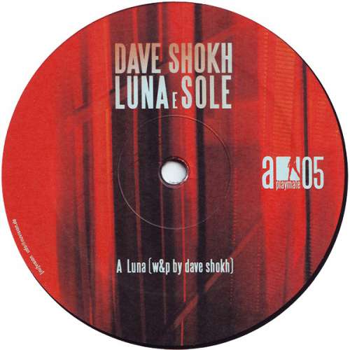 Cover Dave Shokh - Luna E Sole (12) Schallplatten Ankauf