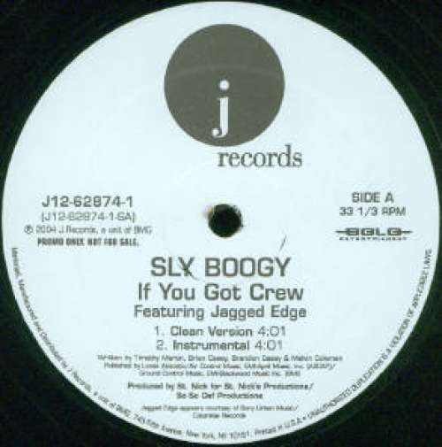 Bild Sly Boogy - If You Got Crew (12, Promo) Schallplatten Ankauf