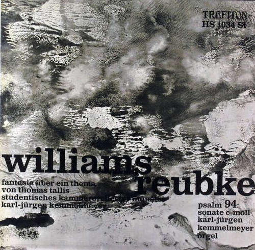 Cover Williams* / Reubke* - Fantasia Über Ein Thema Von Thomas Tallis / Psalm 94: Sonate C-Moll (LP, Album) Schallplatten Ankauf