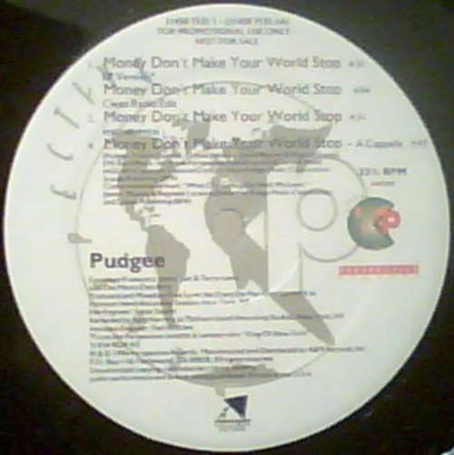 Cover Pudgee* - Money Don't Make Your World Stop (12, Single, Promo) Schallplatten Ankauf