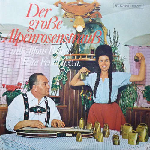 Bild Various - Der Große Alpenrosenstrauß Mit Alfons Bauer, Rita Fendt U.v.a. (LP) Schallplatten Ankauf
