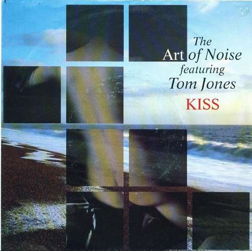 Cover The Art Of Noise Featuring Tom Jones - Kiss (7, Single) Schallplatten Ankauf