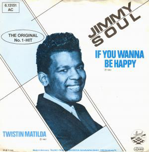 Cover Jimmy Soul - If You Wanna Be Happy (7, Single) Schallplatten Ankauf