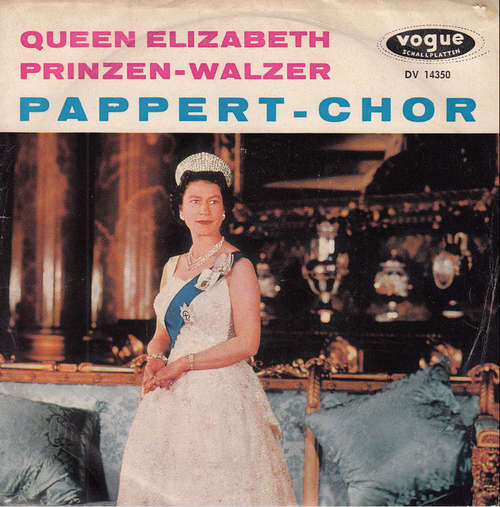 Bild Pappert-Chor*, Hermann Sattler Und Sein Orchester* - Queen Elizabeth / Prinzen-Walzer (7, Single) Schallplatten Ankauf