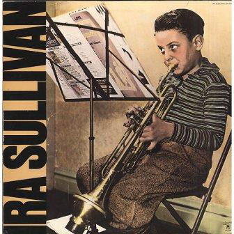 Cover Ira Sullivan - Ira Sullivan (LP, Album) Schallplatten Ankauf
