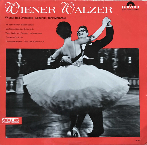 Cover Wiener Ball-Orchester* - Franz Marszalek - Wiener Walzer (LP, Club) Schallplatten Ankauf