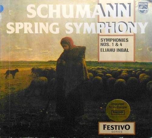 Bild Schumann*, Eliahu Inbal - Spring Symphony / Symphonies Nos. 1&4 (LP) Schallplatten Ankauf
