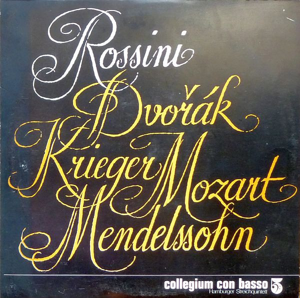 Cover Collegium Con Basso Hamburger Streichquintett*, Rossini*, Dvořák*, Krieger*, Mozart*, Mendelssohn* - Untitled (10) Schallplatten Ankauf
