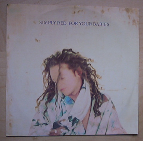 Cover Simply Red - For Your Babies (12) Schallplatten Ankauf