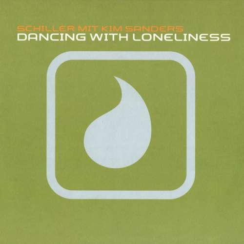 Cover Schiller Mit Kim Sanders - Dancing With Loneliness (12) Schallplatten Ankauf