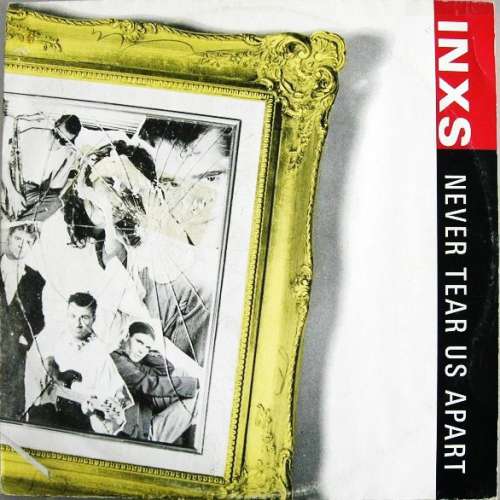 Cover INXS - Never Tear Us Apart (12, Maxi) Schallplatten Ankauf