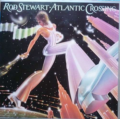 Cover Rod Stewart - Atlantic Crossing (LP, Album, RE, Gol) Schallplatten Ankauf