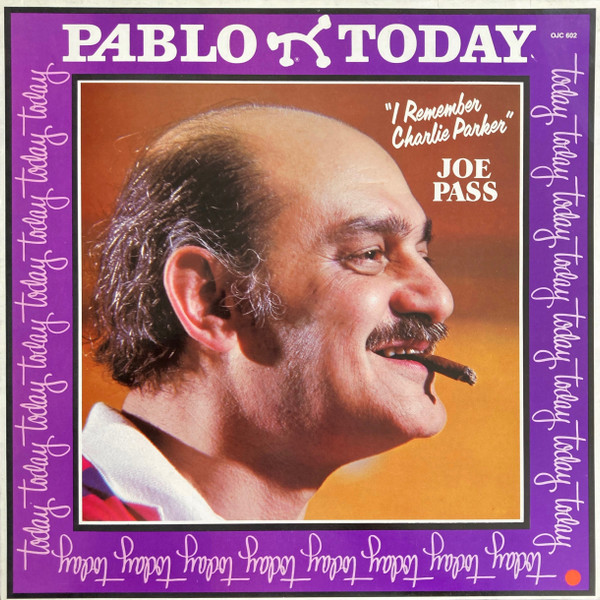Cover Joe Pass - I Remember Charlie Parker (LP, Album, RE) Schallplatten Ankauf