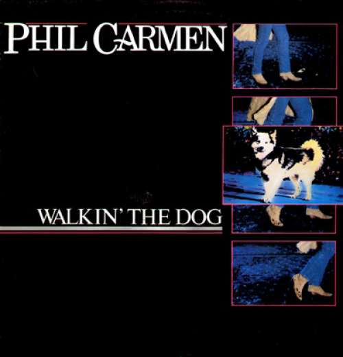 Bild Phil Carmen - Walkin' The Dog (LP, Album) Schallplatten Ankauf