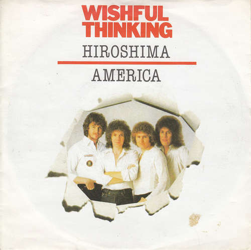 Cover Wishful Thinking - Hiroshima / America (7, Single) Schallplatten Ankauf