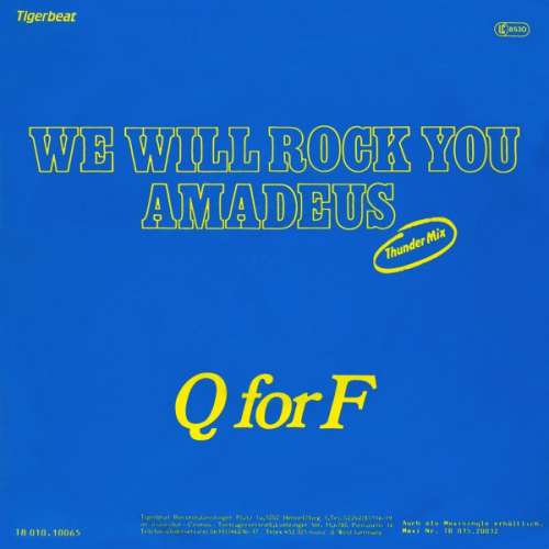 Cover Q For F - We Will Rock You Amadeus (7) Schallplatten Ankauf