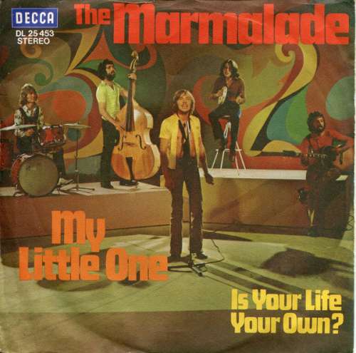 Cover The Marmalade - My Little One / Is Your Life Your Own? (7, Single) Schallplatten Ankauf