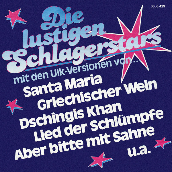 Cover Die lustigen Schlagerstars - Die Lustigen Schlagerstars (7, Single) Schallplatten Ankauf