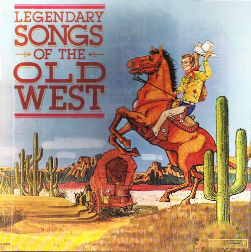 Cover Various - Legendary Songs Of The Old West (4xLP, Comp, Mono) Schallplatten Ankauf