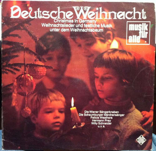 Cover Die Wiener Sängerknaben / Die Schaumburger Märchensänger* / Felicia Weathers / Hermann Prey / Willy Schneider - Deutsche Weihnacht (LP, Comp, RE) Schallplatten Ankauf