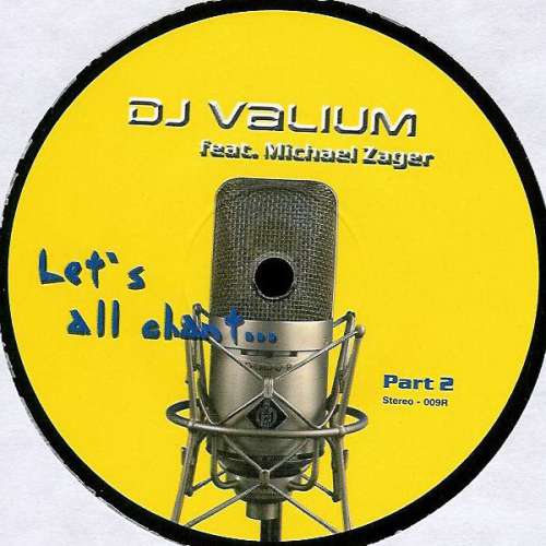 Cover DJ Valium feat. Michael Zager - Let's All Chant... Part 2 (12) Schallplatten Ankauf
