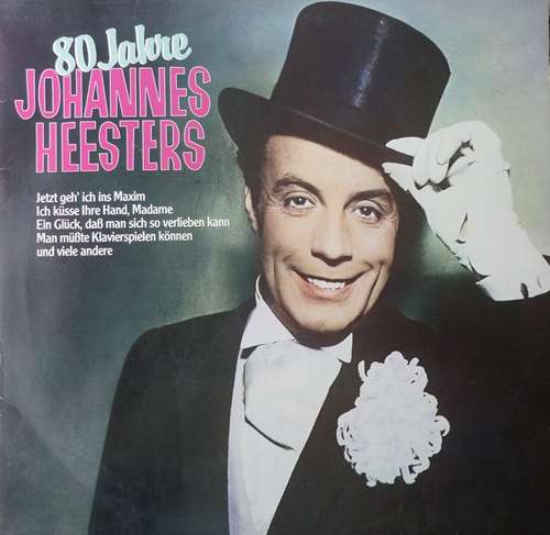 Cover Johannes Heesters - 80 Jahre Johannes Heesters (LP, Comp) Schallplatten Ankauf