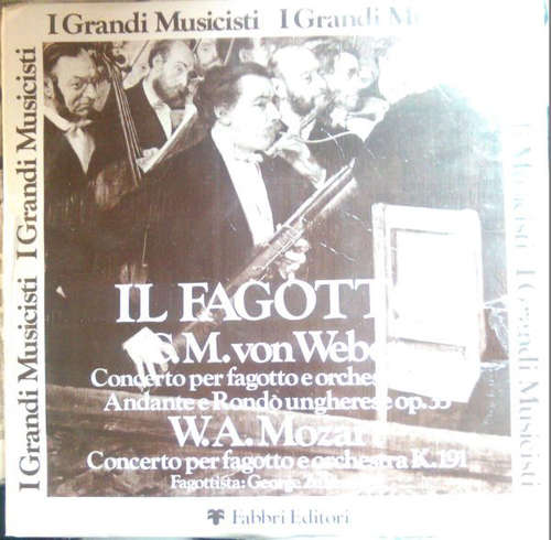 Cover C. M. von Weber* / W.A. Mozart*, George Zukerman - Concerto Per Fagotto E Orchestra Op. 75 / Andante E Rondo Ungherese Op. 35 / Concerto Per Fagotto E Orchestra K. 191 (LP, RE) Schallplatten Ankauf