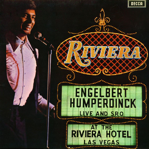 Cover Engelbert Humperdinck - Live And S.R.O. At The Riviera Hotel, Las Vegas (LP, Album) Schallplatten Ankauf