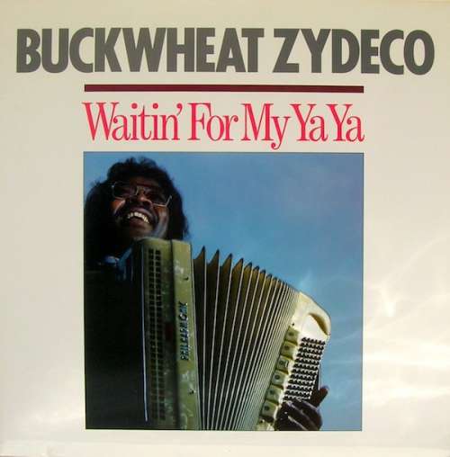 Cover Buckwheat Zydeco - Waitin' For My Ya Ya (LP, Album) Schallplatten Ankauf