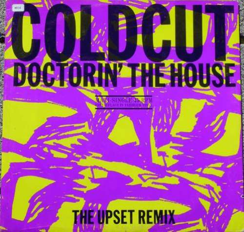 Cover Coldcut - Doctorin' The House (The Upset Remix) (12, Maxi, Yel) Schallplatten Ankauf
