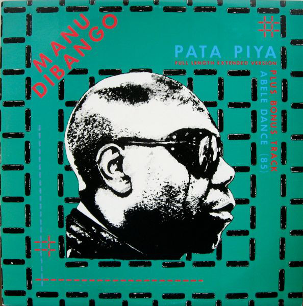 Cover Manu Dibango - Pata Piya (Full Length Extended Version) (12) Schallplatten Ankauf