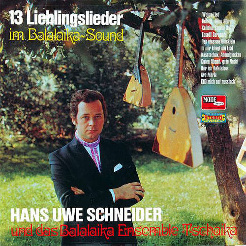 Cover Hans Uwe Schneider Und Das Balalaika-Ensemble Tschaika - 13 Lieblingslieder Im Balalaika-Sound (LP) Schallplatten Ankauf