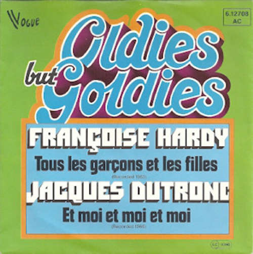 Cover Françoise Hardy / Jacques Dutronc - Tous Les Garçons Et Les Filles / Et Moi, Et Moi, Et Moi (7, Single) Schallplatten Ankauf