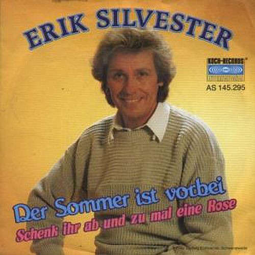 Cover Erik Silvester - Der Sommer Ist Vorbei (7, Single) Schallplatten Ankauf