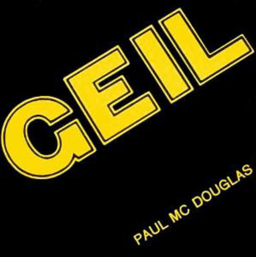 Cover Paul Mc Douglas - Geil (12, Maxi) Schallplatten Ankauf