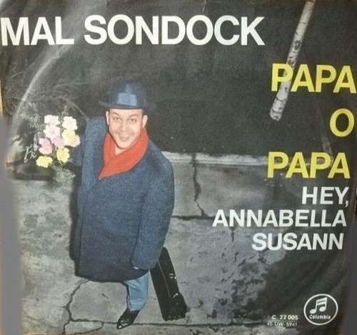 Cover Mal Sondock - Papa O Papa (7, Single) Schallplatten Ankauf