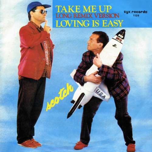 Cover Scotch - Take Me Up / Loving Is Easy (7, Single) Schallplatten Ankauf