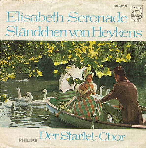 Cover Der Starlet-Chor* - Elisabeth-Serenade / Ständchen Von Heykens (7, Single, Mono) Schallplatten Ankauf