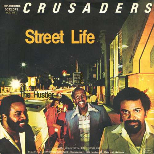 Cover Crusaders* - Street Life (7, Single) Schallplatten Ankauf