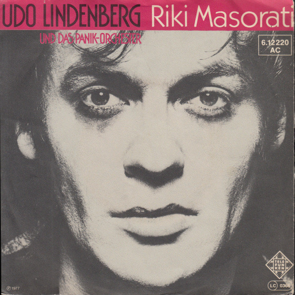 Cover Udo Lindenberg Und Das Panik-Orchester* - Riki Masorati / Sie Ist Vierzig (7, Single) Schallplatten Ankauf