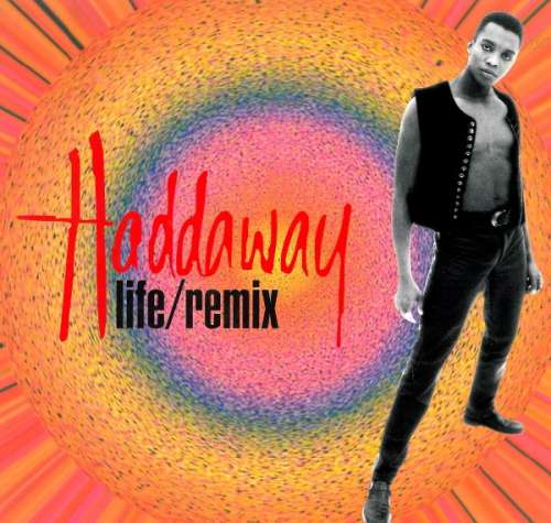 Cover Haddaway - Life / Remix (12) Schallplatten Ankauf