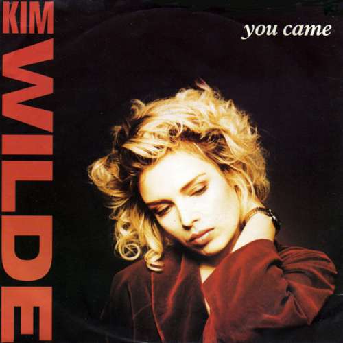 Cover Kim Wilde - You Came (7, Single) Schallplatten Ankauf