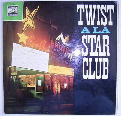 Cover Various - Twist á la Star Club  (LP, Comp, Mono) Schallplatten Ankauf