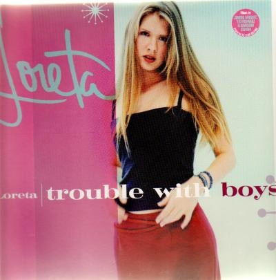 Bild Loreta - Trouble With Boys (12) Schallplatten Ankauf